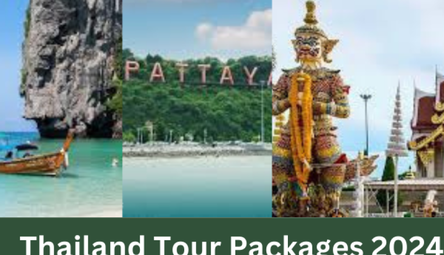 Thailand Tour Packages 2024